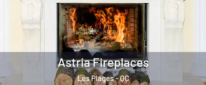  Astria Fireplaces Les Plages - QC