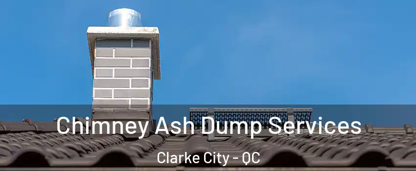  Chimney Ash Dump Services Clarke City - QC