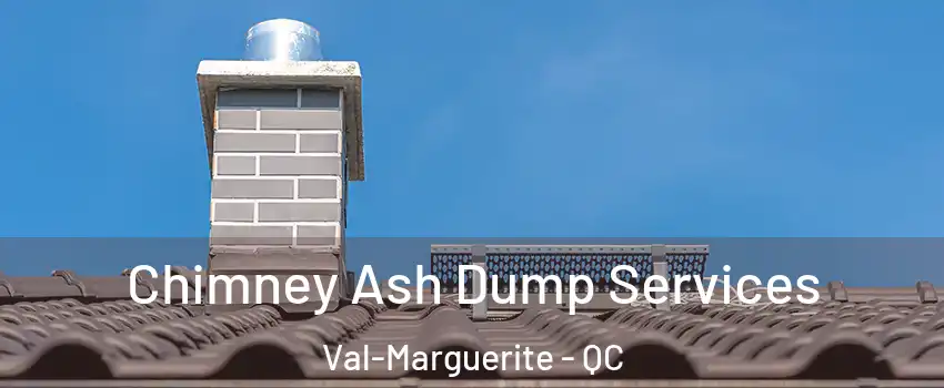  Chimney Ash Dump Services Val-Marguerite - QC