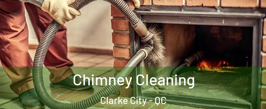  Chimney Cleaning Clarke City - QC
