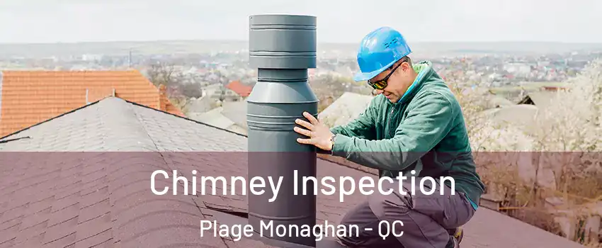  Chimney Inspection Plage Monaghan - QC