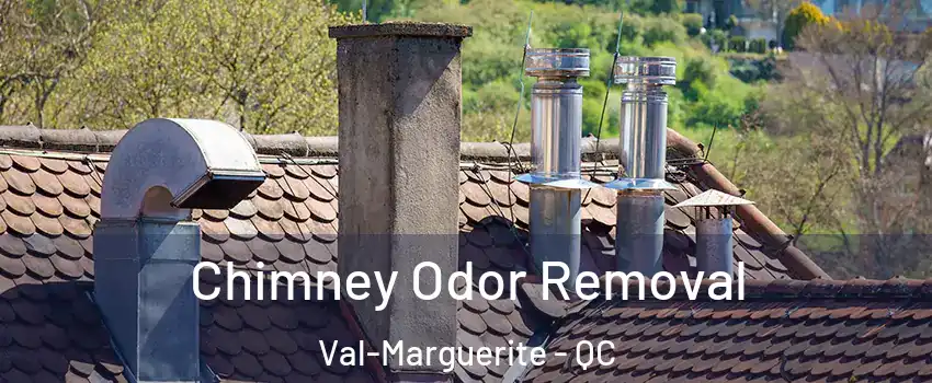  Chimney Odor Removal Val-Marguerite - QC