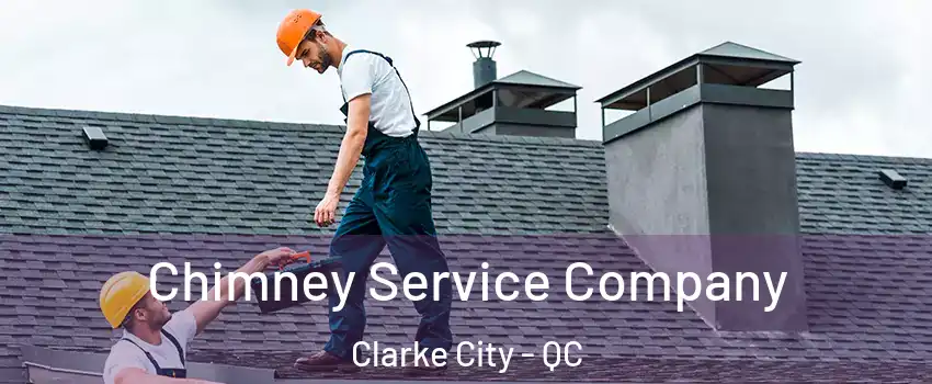  Chimney Service Company Clarke City - QC