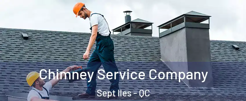  Chimney Service Company Sept Iles - QC