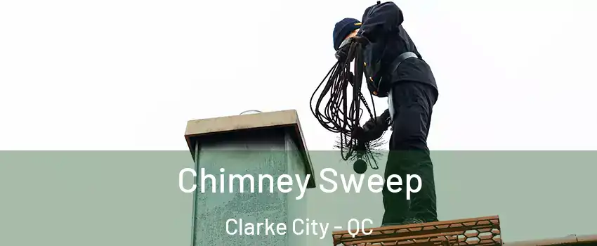  Chimney Sweep Clarke City - QC