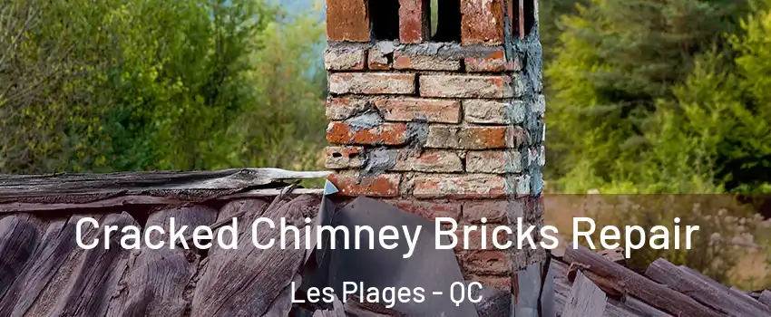  Cracked Chimney Bricks Repair Les Plages - QC