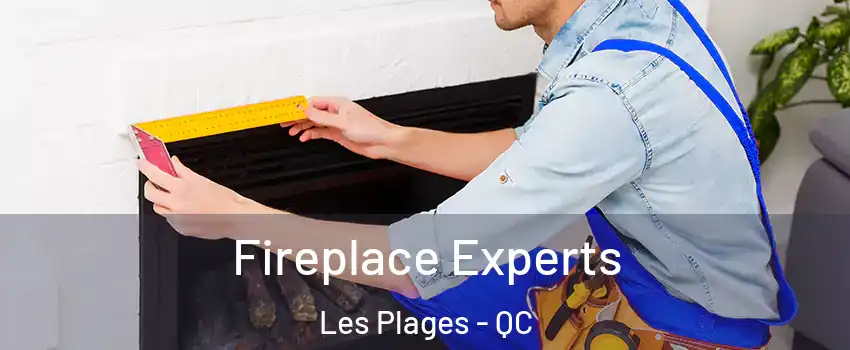  Fireplace Experts Les Plages - QC