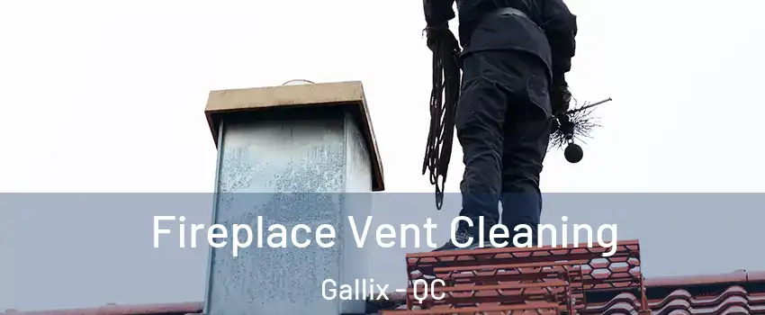  Fireplace Vent Cleaning Gallix - QC