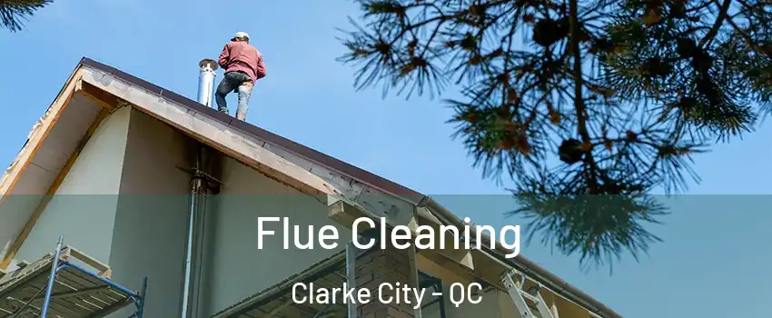  Flue Cleaning Clarke City - QC