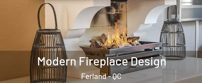  Modern Fireplace Design Ferland - QC