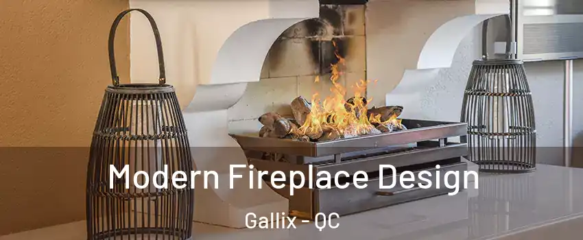  Modern Fireplace Design Gallix - QC