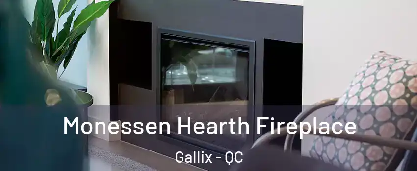  Monessen Hearth Fireplace Gallix - QC