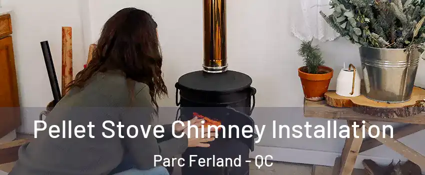  Pellet Stove Chimney Installation Parc Ferland - QC