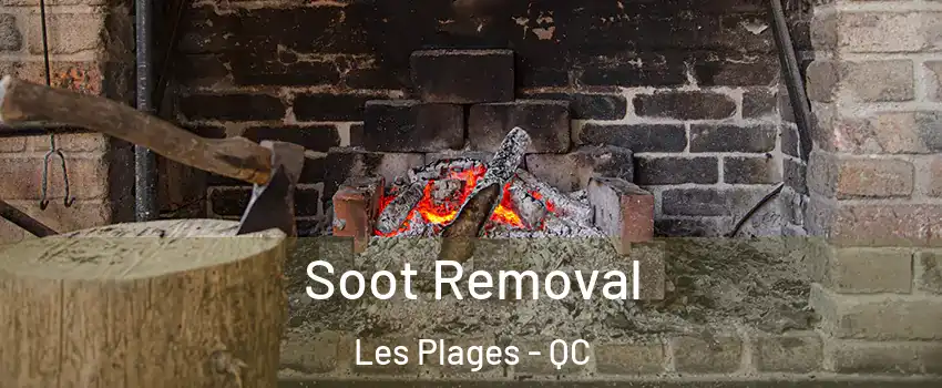  Soot Removal Les Plages - QC