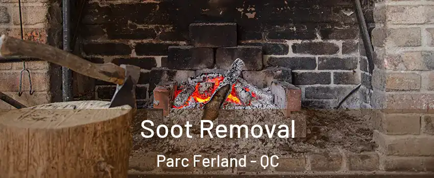  Soot Removal Parc Ferland - QC